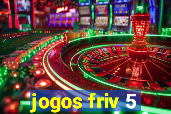 jogos friv 5